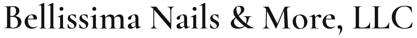 Bellissima Nails & More, LLC