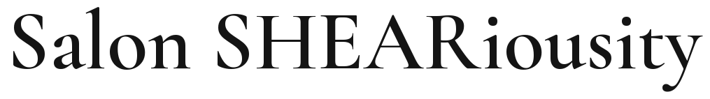 Salon SHEARiousity